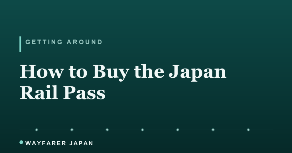 How to buy the Japan Rail Pass online